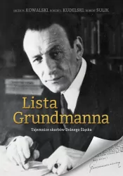 Lista Grundmanna. Tajemnice skarbów Dolnego Śląska