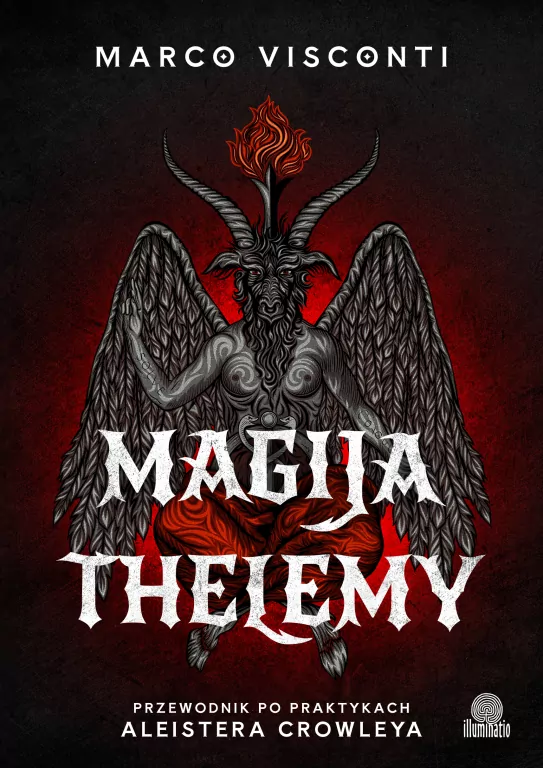 Magija thelemy. Przewodnik po praktykach Aleistera - tantis.pl