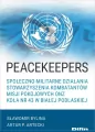 Peacekeepers. Społeczno-militarne działania.. - tantis.pl