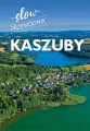 Kaszuby. Slow przewodnik - tantis.pl