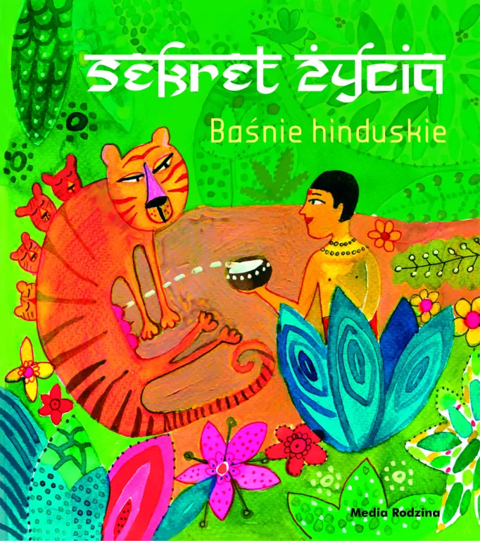 Sekret życia. Baśnie hinduskie - tantis.pl