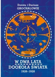 W dwa lata dookoła świata 1926-1928