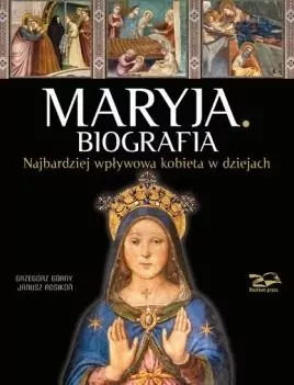 Maryja. Biografia - tantis.pl