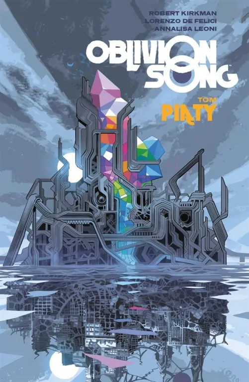 Oblivion Song. Tom 5 - tantis.pl