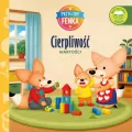 Przygody Fenka. Wartości. Cierpliwość - tantis.pl
