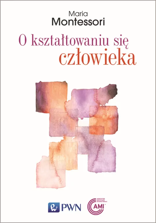 O kształtowaniu się człowieka - tantis.pl