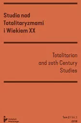 Studia nad totalitaryzmami i wiekiem XX nr 2/2018 / Instytut Solidarności i Męstwa im. w. Pileckiego - tantis.pl