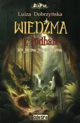 Wiedźma z Podhala. Nie jestem już dzieckiem. Tom 2