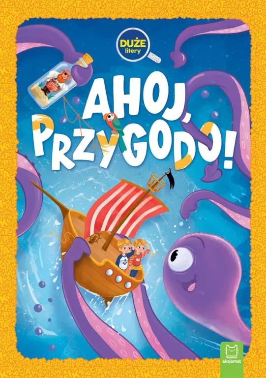 Ahoj, przygodo! Duże litery - tantis.pl