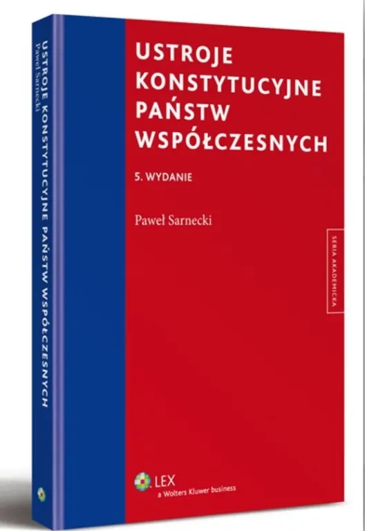 Ustroje konstytucyjne państw współczesnych - tantis.pl