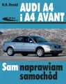 Audi A4 i A4 Avant. Sam naprawiam samochód - tantis.pl