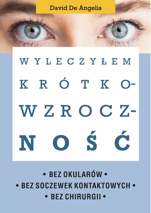 Wyleczyłem krótkowzroczność - tantis.pl