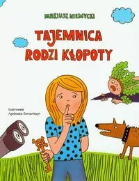 Tajemnica rodzi kłopoty - tantis.pl
