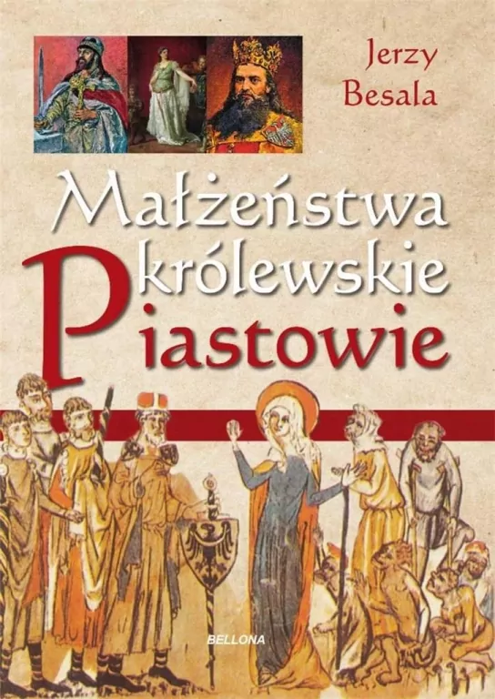 Małżeństwa królewskie. Piastowie - tantis.pl