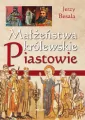 Małżeństwa królewskie. Piastowie - tantis.pl