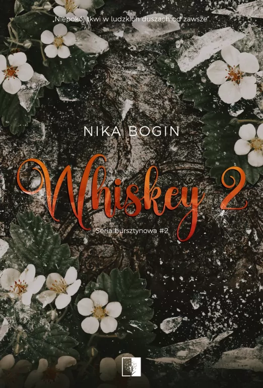 Whiskey. Seria bursztynowa. Tom 2 - tantis.pl