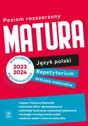 Matura. J. polski. Zakres rozszerzony. Repetytorium i arkusze