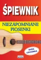 Śpiewnik. Niezapomniane piosenki. Duża czcionka - tantis.pl