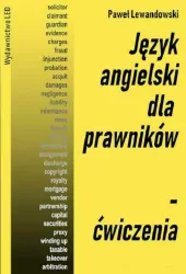 Język angielski dla prawników. Ćwiczenia