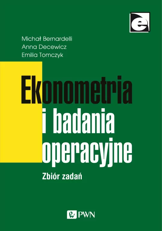 Ekonometria i badania operacyjne. Zbiór zadań - tantis.pl