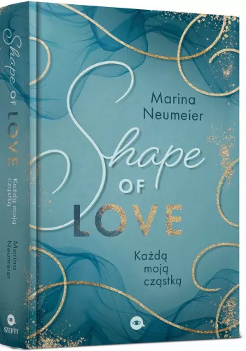 Love-Trilogie T.1 Shape of Love (barwione brzegi) - tantis.pl