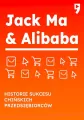 Jack Ma & Alibaba. Historie sukcesu chińskich przedsiębiorców - tantis.pl