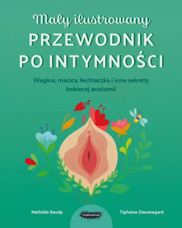 Mały ilustrowany przewodnik po intymności - tantis.pl