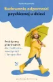 Budowanie odporności psychicznej u dzieci - tantis.pl