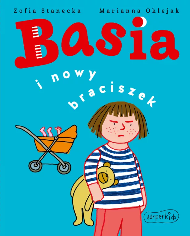 Basia i nowy braciszek. Basia - tantis.pl