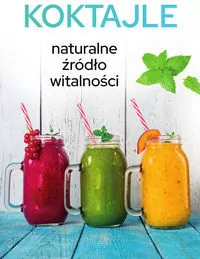 Koktajle. Naturalne źródło witalności - tantis.pl