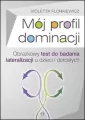 Mój profil dominacji. Obrazkowy test - tantis.pl
