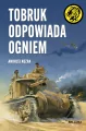 Tobruk odpowiada ogniem - tantis.pl