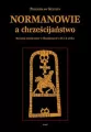 Normanowie a chrześcijaństwo - tantis.pl