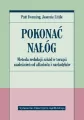 Pokonać nałóg. Metoda redukcji szkód w terapii uzależnień od alkoholu i narkotyków - tantis.pl