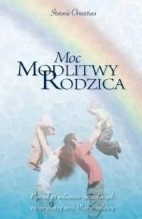 Moc modlitwy rodzica - tantis.pl