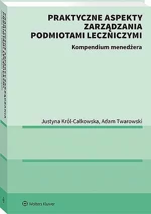 Prawo dla menadżerów w ochronie zdrowia. - tantis.pl