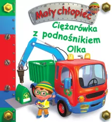 Ciężarówka z podnośnikiem Olka. Mały chłopiec