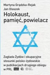 Holokaust, pamięć, powielacz