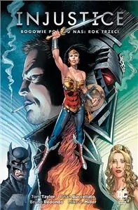 Injustice. Bogowie pośród nas: Rok trzeci - tantis.pl