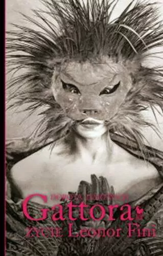Gattora. Życie Leonor Fini - tantis.pl