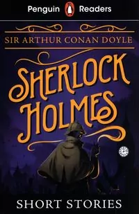 Penguin Readers Level 3: Sherlock Holmes Short Stories - tantis.pl