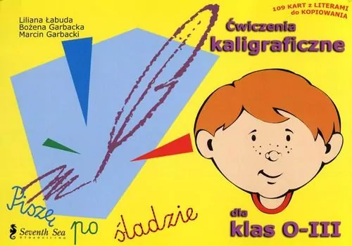 Ćwiczenia kaligraficzne dla klas 0-III - tantis.pl