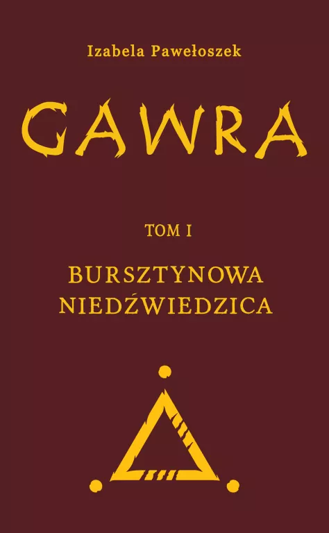 Gawra T.1 Bursztynowa Niedźwiedzica - tantis.pl