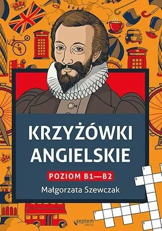 Krzyżówki angielskie. Poziom B1- B2 - tantis.pl