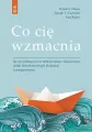 Co cię wzmacnia - tantis.pl