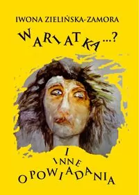 Wariatka i inne opowiadania - tantis.pl