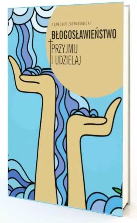 Błogosławieństwo. Przyjmij i udzielaj - tantis.pl
