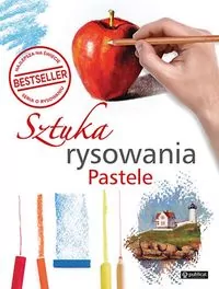 Sztuka rysowania. Pastele - tantis.pl