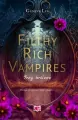 Trzy królowe. Filthy Rich Vampires. Tom 3 - tantis.pl