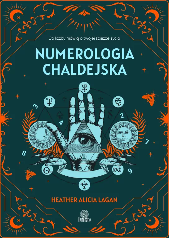 Numerologia chaldejska. Co liczby mówią o twojej ścieżce życia - tantis.pl